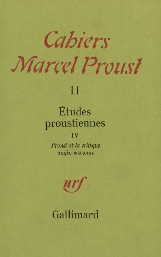 Stock image for Etudes proustiennes 4: Proust et la critique anglo-saxonne for sale by Ammareal