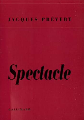 Spectacle (9782070252350) by PrÃ©vert, Jacques