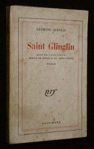 Saint Glinglin / Gueule de pierre (nouvelle version) / Temps mÃªlÃ©s (9782070253128) by Raymond Queneau