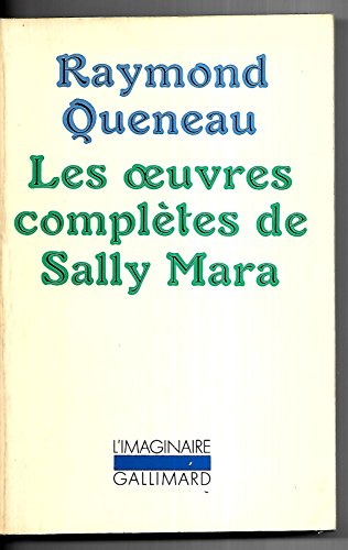 9782070253180: LES OEUVRES COMPLETES DE SALLY MARA (BLANCHE)