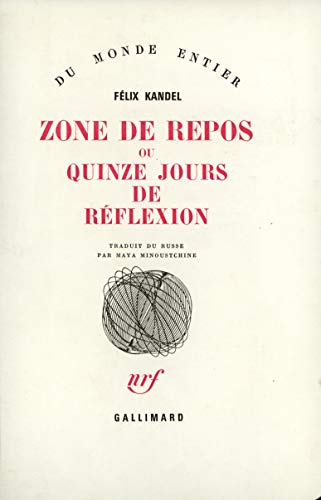 Stock image for Zone de repos ou Quinze jours de rflexion for sale by Gallix