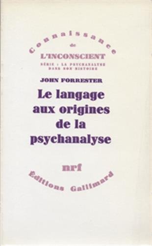 Stock image for Le langage aux origines de la psychanalyse for sale by LibrairieLaLettre2
