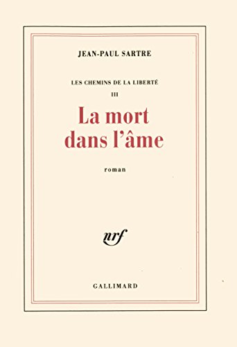 9782070257669: Les chemins de la libert: Tome 3, La mort dans l'me