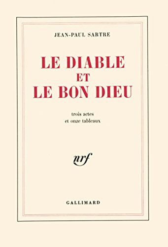 9782070257676: Le diable et le bon dieu: Trois actes et onze tableaux