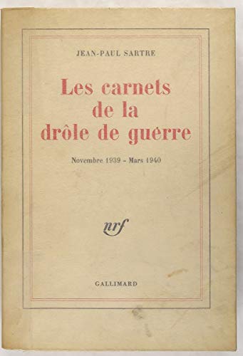 Stock image for Les carnets de la drole de guerre: Novembre 1939-mars 1940 (French Edition) for sale by Better World Books