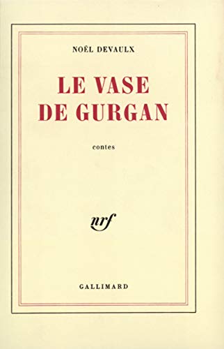 Stock image for Le vase de Gurgan for sale by Mli-Mlo et les Editions LCDA
