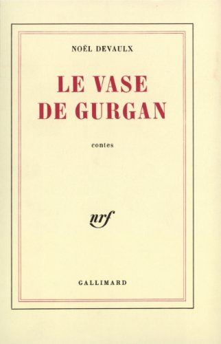 Stock image for Le vase de Gurgan for sale by Mli-Mlo et les Editions LCDA