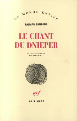 Beispielbild fr Le chant du Dnieper zum Verkauf von GF Books, Inc.