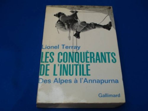 9782070262144: Les conqurants de l'inutile