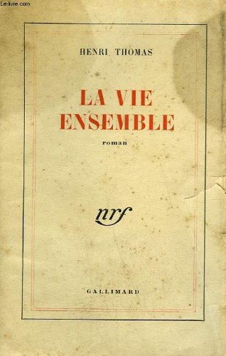 LA VIE ENSEMBLE (BLANCHE) (9782070262687) by THOMAS, HENRI