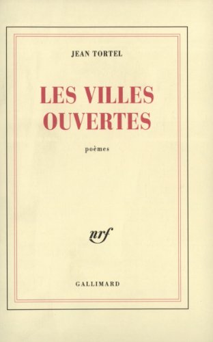 Stock image for Les Villes ouvertes [Paperback] Tortel, Jean for sale by LIVREAUTRESORSAS