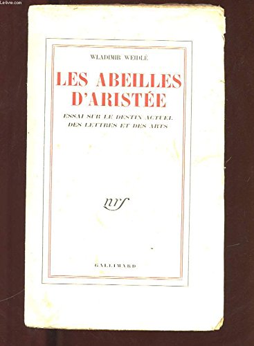 Stock image for Les Abeilles D'Aristee. Essai Sur Le Destin for sale by Librairie A LA PAGE