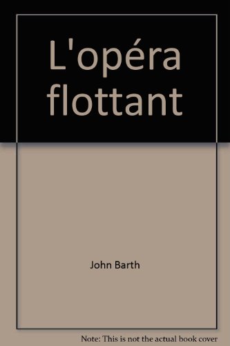 9782070267972: L'OPERA FLOTTANT