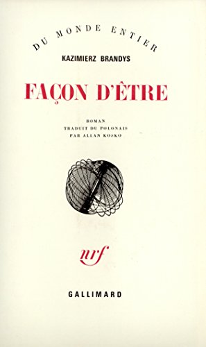 FaÃ§on d'Ãªtre (9782070268580) by Brandys, Kazimierz