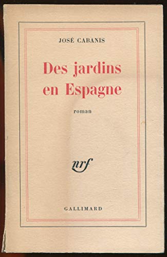 Beispielbild fr Des jardins en Espagne Cabanis, J. zum Verkauf von LIVREAUTRESORSAS