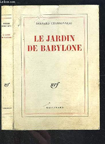 9782070269013: LE JARDIN DE BABYLONE