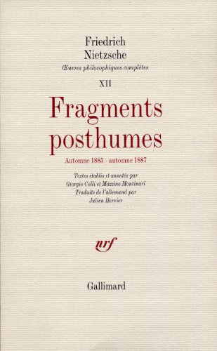 Stock image for Fragments posthumes: (Automne 1885 - Automne 1887) for sale by HPB-Ruby