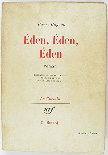 Ã‰den, Ã‰den, Ã‰den (LE CHEMIN) (9782070270651) by Pierre Guyotat