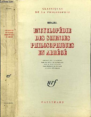 9782070270712: Encyclopdie des sciences philosophiques en abrg: 1830) (CLASSIQUES DE LA PHILOSOPHIE)