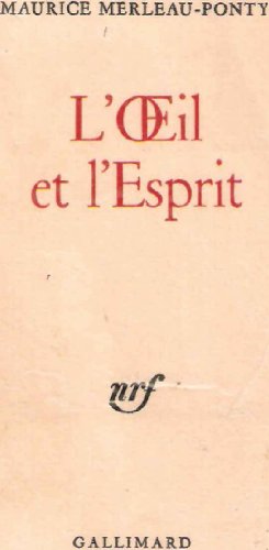 9782070271191: L'oeil et l'esprit