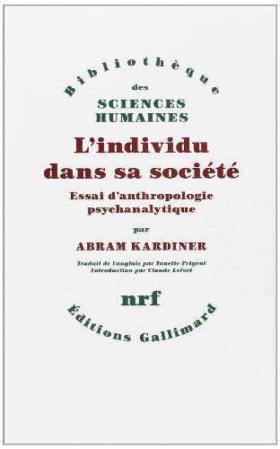 Beispielbild fr L'individu Dans Sa Socit : Essai D'anthropologie Psychanalytique zum Verkauf von RECYCLIVRE