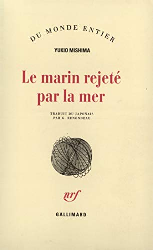 Le marin rejetÃ© par la mer (9782070272068) by Mishima, Yukio