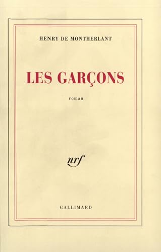 Les GarÃ§ons (9782070272211) by Montherlant, Henry De