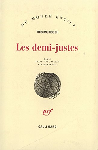 Les Demi-justes (9782070272334) by Murdoch, Iris