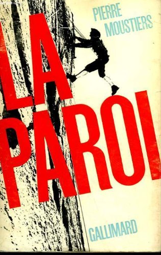 9782070272341: La Paroi