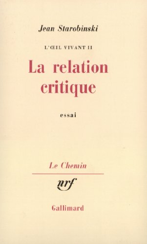 Beispielbild fr L'&#x153;il vivant, II:La Relation critique zum Verkauf von Ammareal