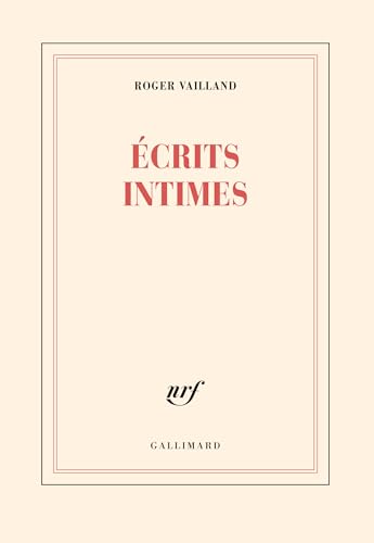 Ã‰crits intimes (9782070274116) by Vailland, Roger