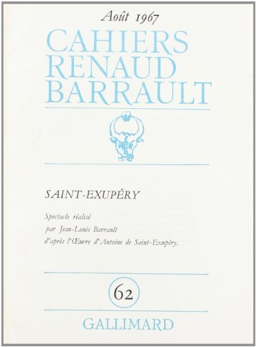 9782070277438: Cahiers Renaud Barrault: Saint-Exupry