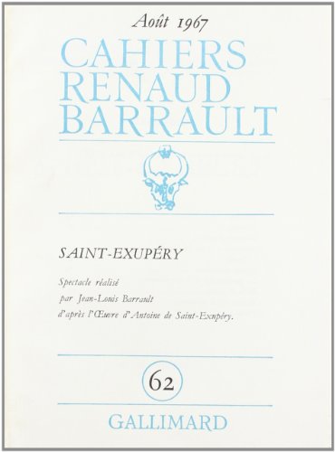 9782070277438: Cahiers Renaud-Barrault, numro 62. Saint-Exupry