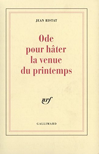 Beispielbild fr Ode pour hter la venue du printemps zum Verkauf von GF Books, Inc.