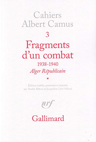 Imagen de archivo de Fragments d'un combat, 1938-1940 (French Edition) a la venta por GF Books, Inc.