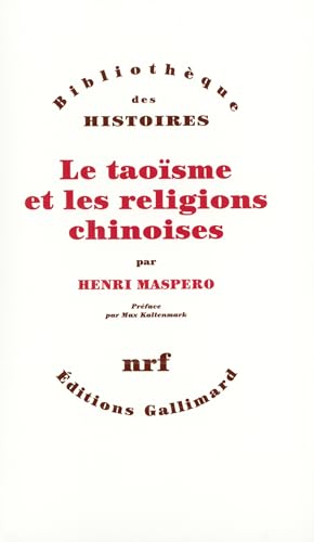 9782070279074: Le Taosme et les religions chinoises