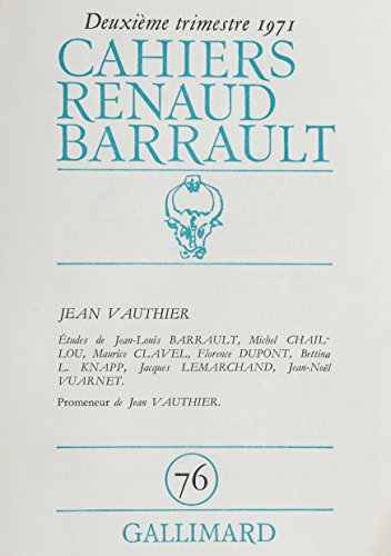 9782070279845: Cahiers Renaud Barrault: Jean Vauthier