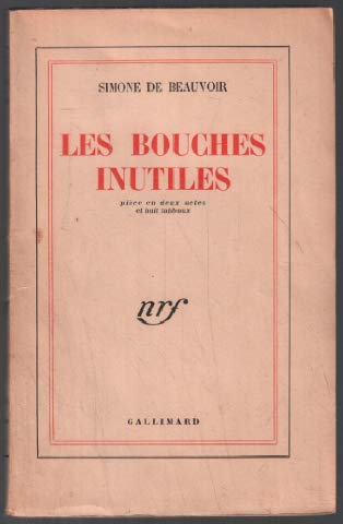 Stock image for LES BOUCHES INUTILES: PIECE EN DEUX ACTES ET HUIT TABLEAUX (BLANCHE) for sale by Books Unplugged
