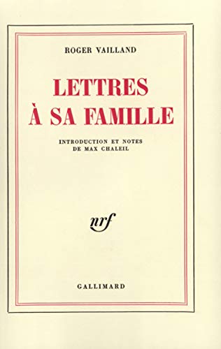 Lettres Ã: sa famille (9782070281190) by Vailland, Roger
