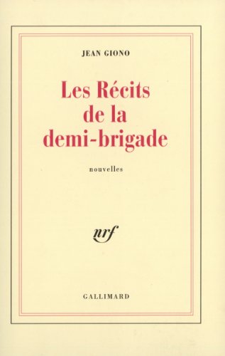 9782070281527: Les Rcits de la demi-brigade