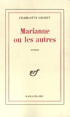 Beispielbild fr Marianne ou les autres zum Verkauf von Revaluation Books