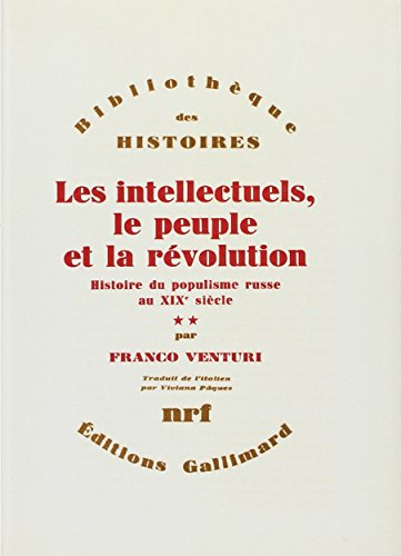 Beispielbild fr Les intellectuels, le peuple et la rvolution zum Verkauf von medimops