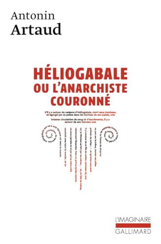 Stock image for H?liogabale ou l'anarchiste couronn? for sale by SecondSale