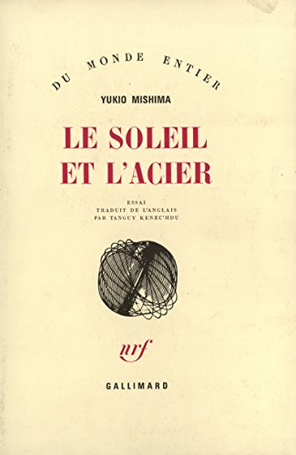 9782070285112: Le soleil et l'acier