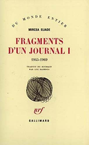 9782070285297: Fragments d'un Journal: 1945-1969 (1)