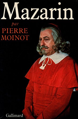Stock image for Mazarin Moinot, Pierre for sale by LIVREAUTRESORSAS