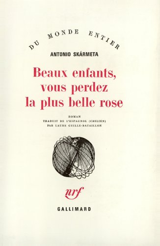 Stock image for Beaux enfants, vous perdez la plus belle rose for sale by Librairie Th  la page