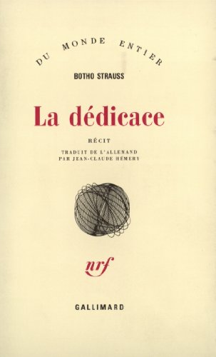 Stock image for La D dicace Strauss, Botho for sale by LIVREAUTRESORSAS