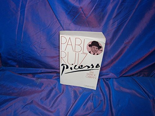 Pablo Ruiz Picasso (HORS SERIE CONNAISSANCE) (9782070286973) by O'Brian, Patrick