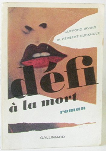 Beispielbild fr Dfi  la mort zum Verkauf von Librairie Th  la page